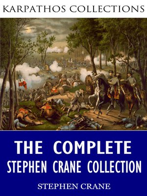 cover image of The Complete Stephen Crane Collection